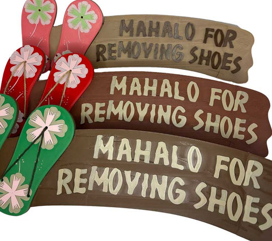 Hawaiian Mahalo Remove Shoes Sign - DecoDoors