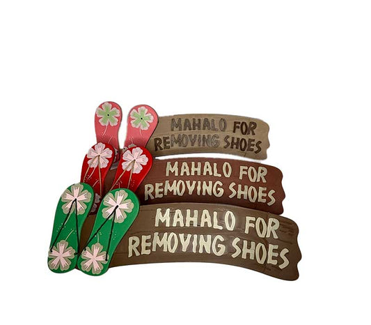 Hawaiian Mahalo Remove Shoes Sign - DecoDoors
